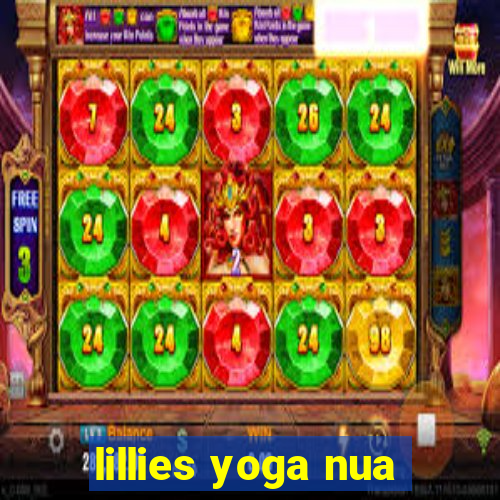 lillies yoga nua